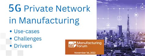 5G private networks for industry productivity .
